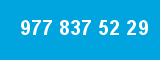 977 837 52 29